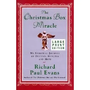 USED-The Christmas Box Miracle: My Spiritual Journey of Destiny, Healing and Hope by Richard Paul Evans (Hardcover)