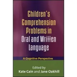 USED-Children's Comprehension Problems in Oral and Written Language: A Cognitive Perspective (Paperback)