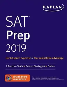 USED-SAT Prep 2019: 2 Practice Tests + Proven Strategies + Online by Kaplan Test Prep (Paperback)