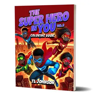 The Superhero in You Vol. 2 – Diverse Superhero Coloring Book for Kids