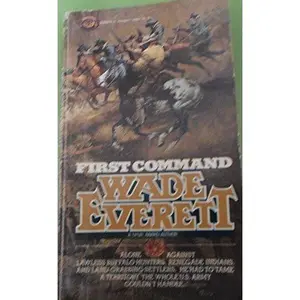 USED-First Command by Wade Everett (Unknown)