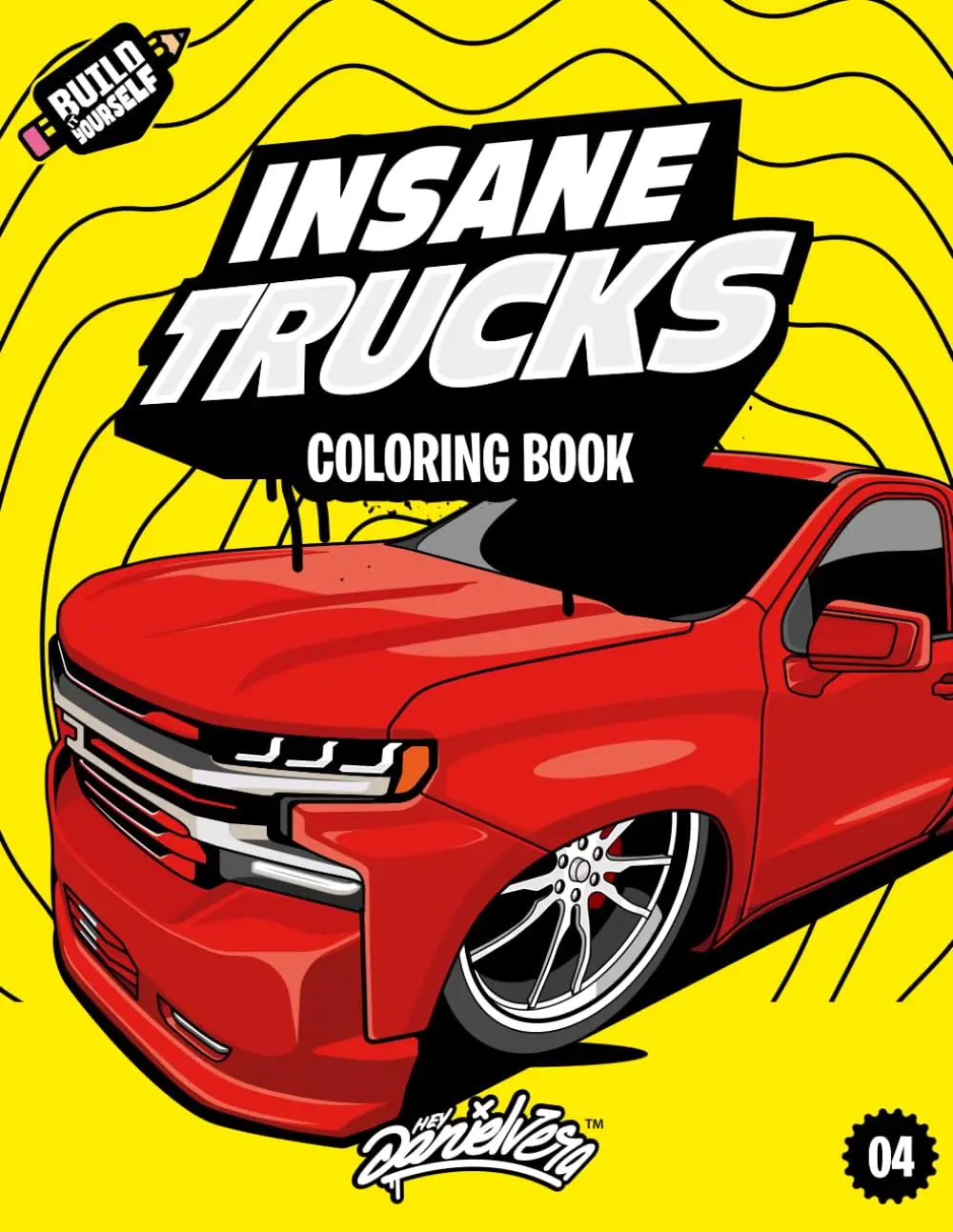 Insane Trucks Coloring Book for Kids & Teens (Ages 6-18) – 60 Action-Packed Pages of Fun Pickup Truck Adventures | Perfect Valentine's Gift | Paperbac