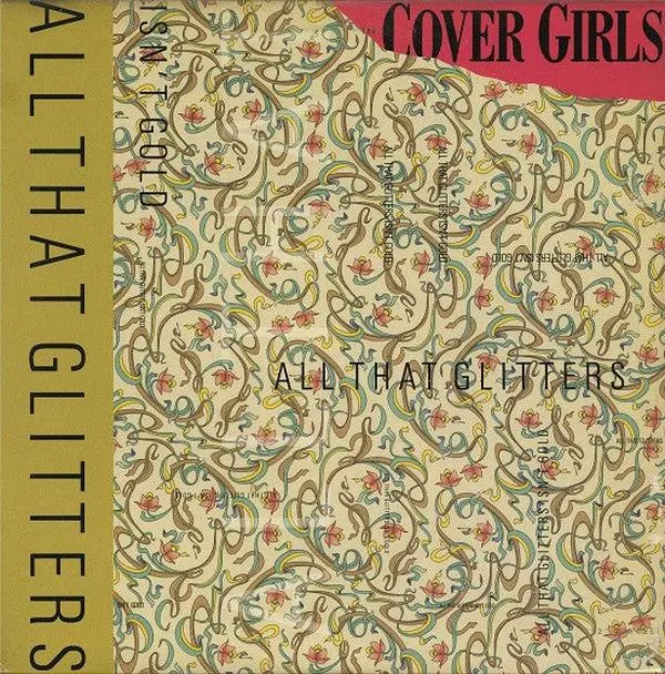 The Cover Girls - All That Glitters Isn't Gold (12", Single)