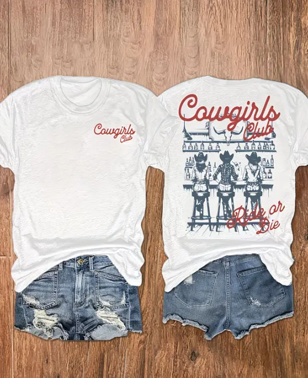Double Sided Cowgirls Club Ride Or Die Bar Cowgirl Back Print Women's White Casual Short Sleeve Western Country T-Shirt