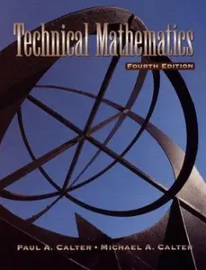 USED-Technical Mathematics by Paul A. Calter (Hardcover)