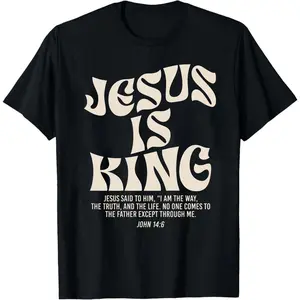 [ Cotton] Jesus Is King Bible Verse John 14:6 Christian (on front)God Religious T-Shirt for adult kids boy graphic Tees shirts funny vintage fashion Short Sleeve tops vacation outfits clothing