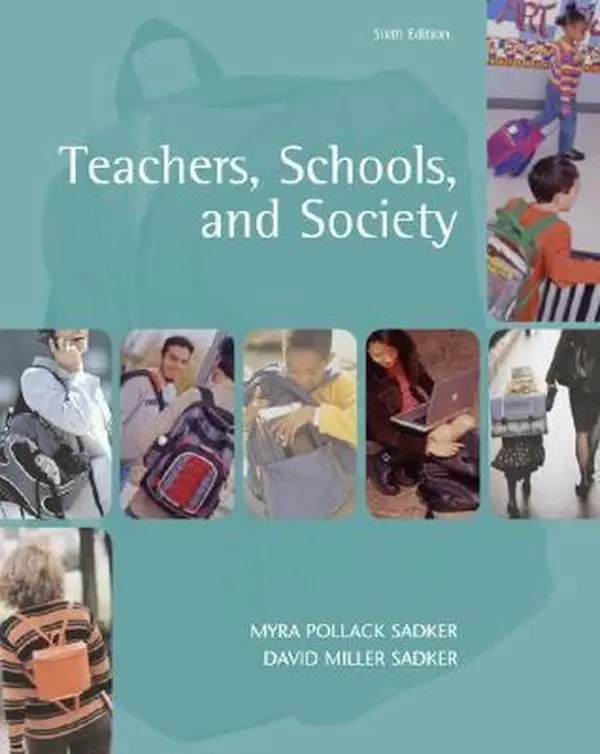 USED-Teachers, Schools, and Society with Free Making the Grade CD and Online Learning Center Password Card by Myra P. Sadker (Hardcover)