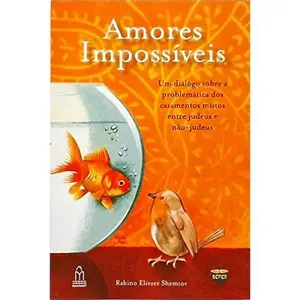 USED-amores impossiveis rabino eliezer shemtov (Paperback)