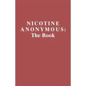 USED Book - Nicotine Anonymous: The Book - Fifth Edition by Nicotine Anonymous (Paperback) - english
