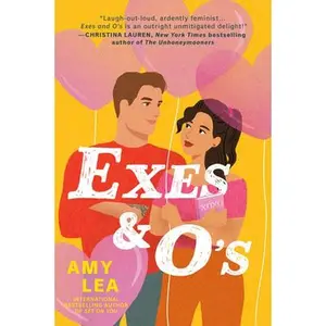 Exes and O's -- Amy Lea, Paperback