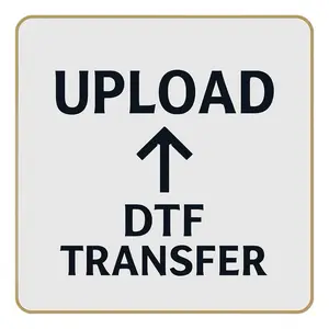 Custom DTF Transfer - Upload Your Design After Purchase