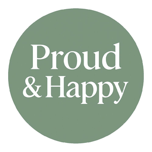 Proud and Happy