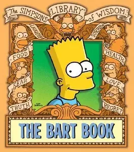 USED-The Bart Book: The Simpsons Library of Wisdom by Matt Groening (Paperback)