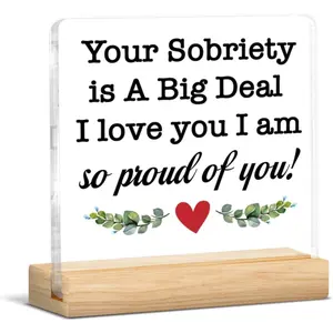 Sobriety Gifts for Women Men, Encouraging Recovery Sober Gifts Your Sobriety Is a Big Deal I Am Proud of You Acrylic Sign Motivational Home Office Desk Decor
