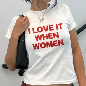 [ Sale up to 35%] + [Freeship] I Love It When Women Y2K Style Baby Tee 90s Aesthetic Shirt Gender Equality Shirt Trans Pride Lesbian Pride Bi Pride Bisexual Pride
