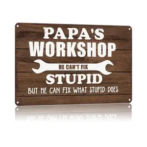 Papa'S Workshop Funny Aluminum Sign 8 X 12 Inch For Dad'S Garage Workshop Wall Decor Father'S Day Gift Durable Fade Proof Print