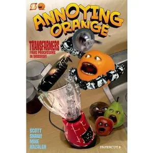 USED-Annoying Orange #5: Transfarmers: Food Processors in Disguise! (Annoying Orange Graphic Novels, 5) by Scott Shaw (Paperback)