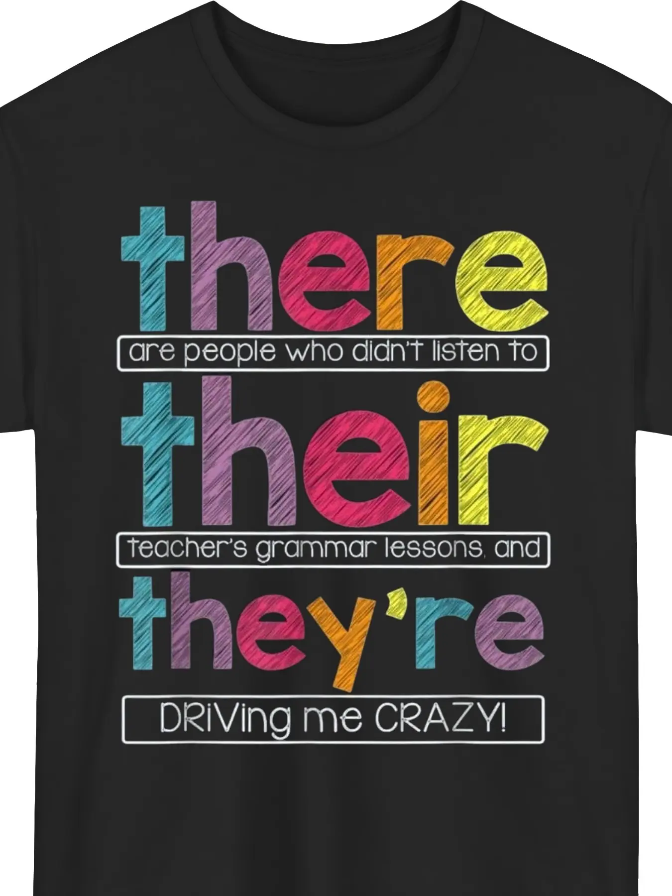 There Their They're English Grammar Teacher Funny unisex soft cotton short sleeve t shirt, vintage graphic casual tee for men women teens, perfect birthday holiday gift for camping travel gym daily street  wear