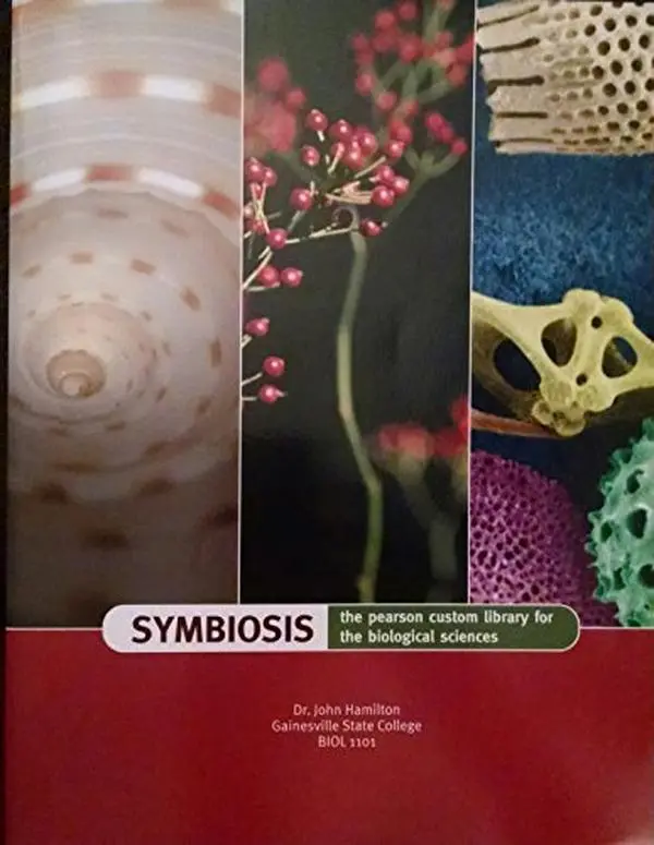 USED-SYMBIOSIS the benjamin cummings custom laboratory program for the biological sciences. Gainesville State College Biol 1101 by John Hamilton (Paperback)