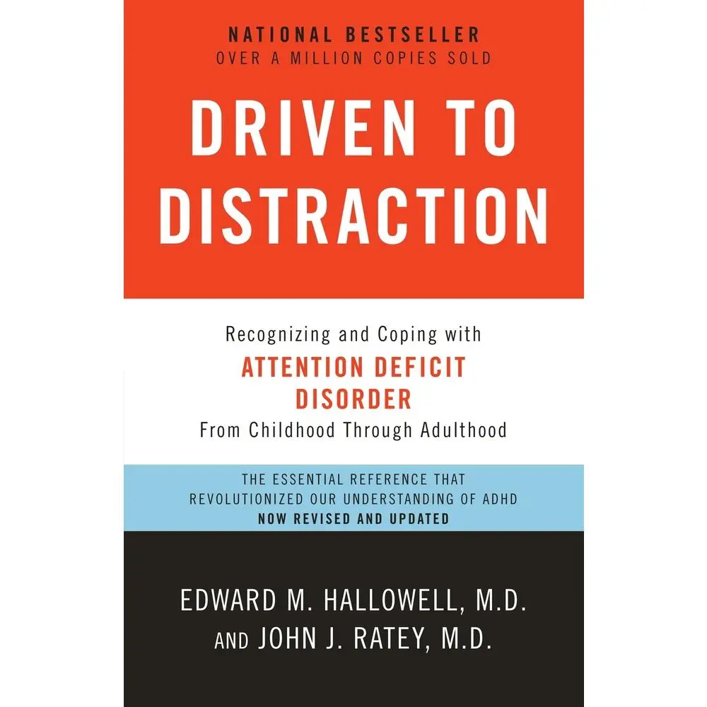 USED Book - Driven to Distraction: Recognizing and Coping with Attention Deficit Disorder by Hallowell, Edward M. (Paperback) - english