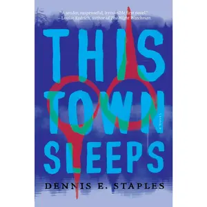 USED-This Town Sleeps by Staples, Dennis E. (Paperback)