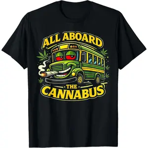 Funny Stoner Bus All Aboard The Cannabus Weed Humor 420 Joke T-Shirt