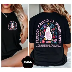 100% Cotton Proudly Immigrant-Raised Shirt, Immigrant Rights Tshirt, No Human Is Illegal Tee, Social Justice, Immigrant Tee, presents for her