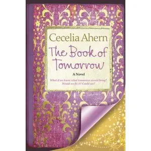 USED-The Book of Tomorrow: A Novel by Cecelia Ahern (Hardcover)