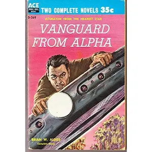 USED-Vanguard From Alpha / The Changeling Worlds (Ace Double D-369) by Brian W. Aldiss (Unknown)