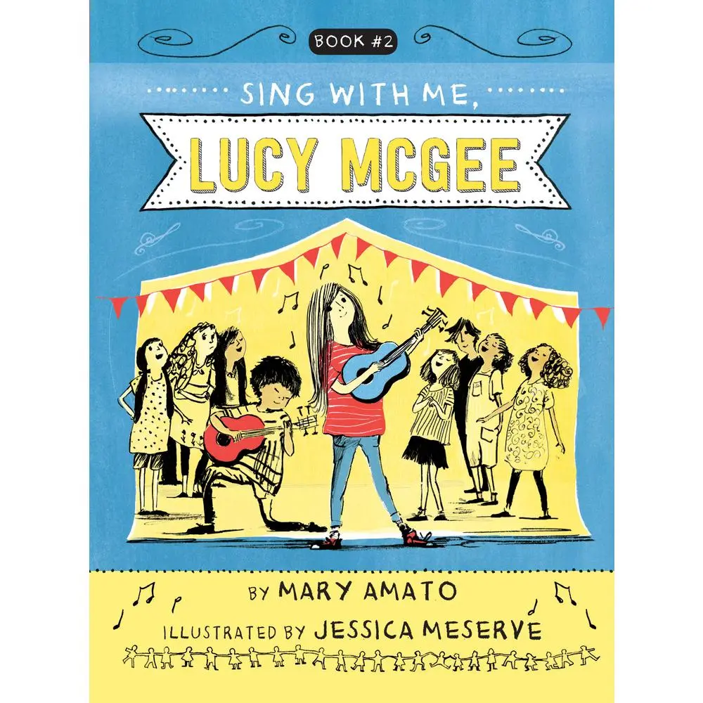 Used Hardcover Literature Book - Sing with Me, Lucy McGee (Lucy McGee Series) by Mary Amato, English - for Talent Show Use, Children's Book Lovers, Encourages Readers to Play Along