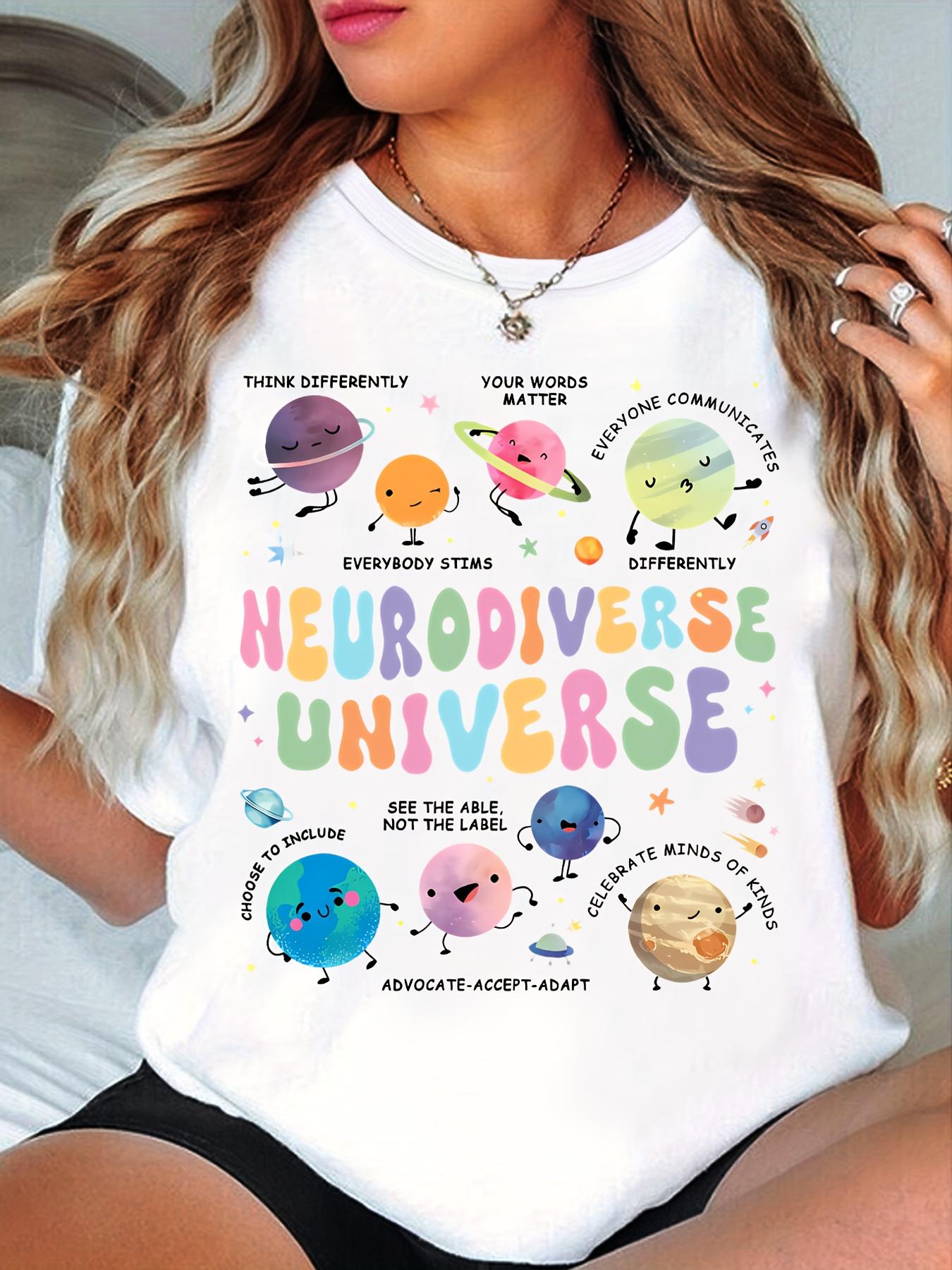 Neurodiverse Universe printed T-shirt, fun space planets, teacher's T-shirt, gift for teachers
