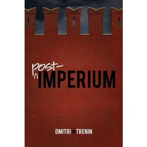 USED-Post-Imperium: A Eurasian Story by Trenin, Dmitri V. (Paperback)