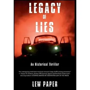 Legacy of Lies -- Lew Paper, Hardcover
