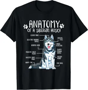 100% Cotton Funny Anatomy Siberian Husky Dog Lover T-Shirt for Men Women Girls