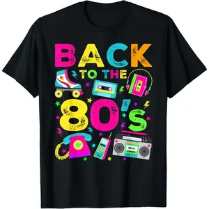 Back To 80's 1980s Vintage Style Eighties Retro Party T-Shirt