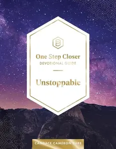 USED-Ccb Unstoppable: One Step Closer Devo Guide 2 by Bure, Candance Cameron (Paperback)