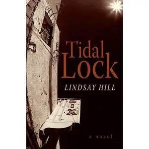 USED-Tidal Lock by Hill, Lindsay (Hardcover)