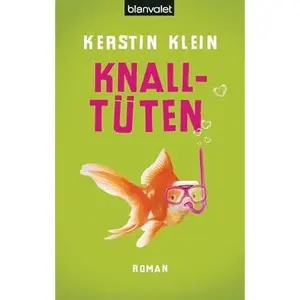 USED-Knalltüten by Kerstin Klein (Paperback)
