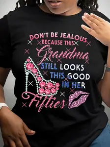 Women'S Casual Round Neck Short Sleeve T-Shirt, Don't Be Jealous Grandma Still Looks Good in Her Fifties Print, Polyester, Regular Fit