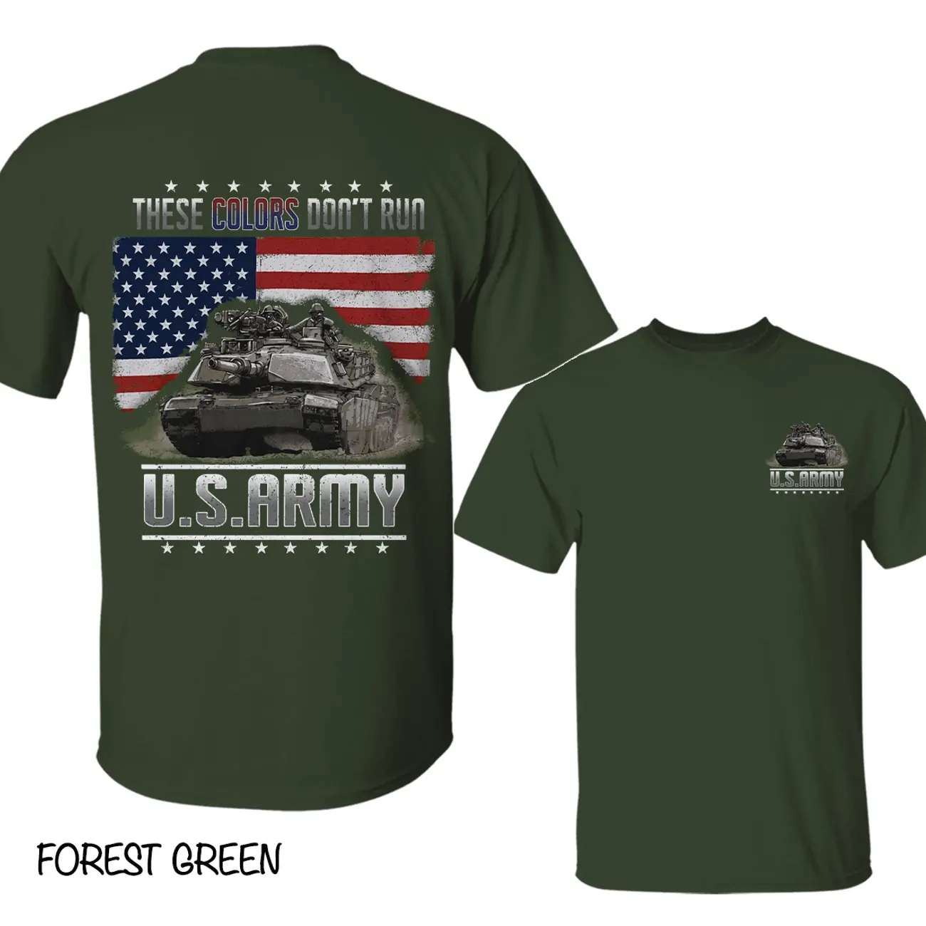 U.S. Army Tank T-Shirt, These Colors Don't Run Military Graphic Tee, American Flag Army Shirt, Patriotic Veteran Gift, USA Army Apparel