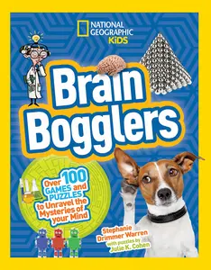 USED-Brain Bogglers: Over 100 Games and Puzzles to Reveal the Mysteries of Your Mind by Drimmer, Stephanie Warren (Paperback)