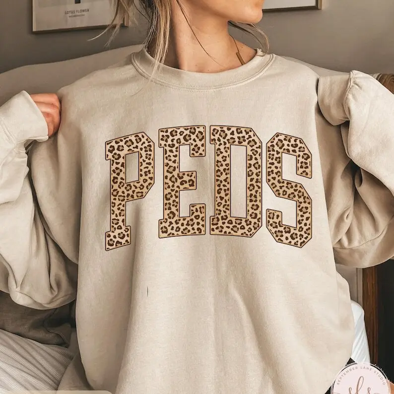 Pediatrics T-Shirt / Sweatshirt / Hoodie , Pediatric Department Shirt, Peds Nurse T-Shirt, Pediatrics tshirt, Pediatrics Graduation Gift, Peds Crew tee shirt Cotton Crewneck