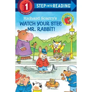 Richard Scarry's Watch Your Step, Mr. Rabbit! (Paperback)