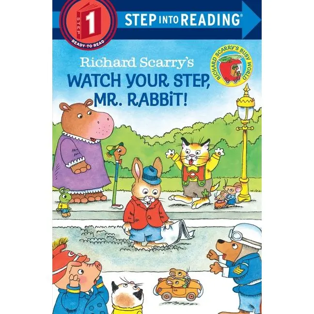 Richard Scarry's Watch Your Step, Mr. Rabbit! (Paperback)