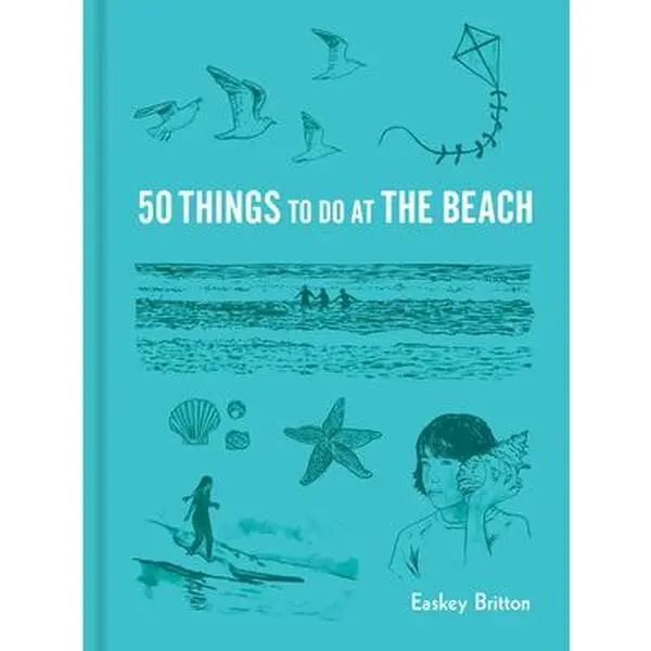 USED Book - 50 Things to Do at the Beach by Britton, Easkey (Hardcover) - english