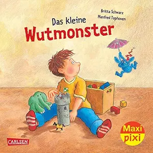 USED Book - Maxi-Pixi 45: Das kleine Wutmonster by unknown author (Unknown) - german
