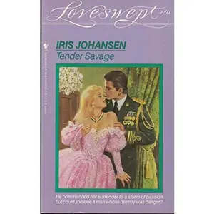 USED-Tender Savage (Loveswept, No 420) by Iris Johansen (Unknown)