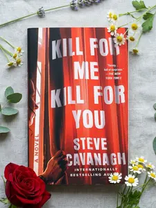 Kill for Me, Kill for You: A Novel by Steve Cavanagh (Author)