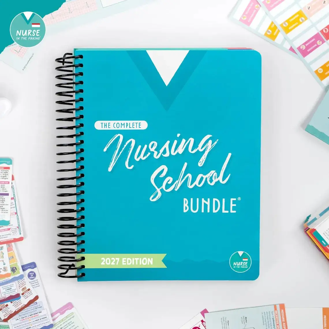 The Complete Nursing School Bundle 2027 Edition – Nursing Student Study Guide, Reference & School Success Resource