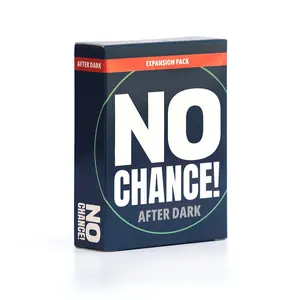 NO CHANCE! After Dark Expansion Pack